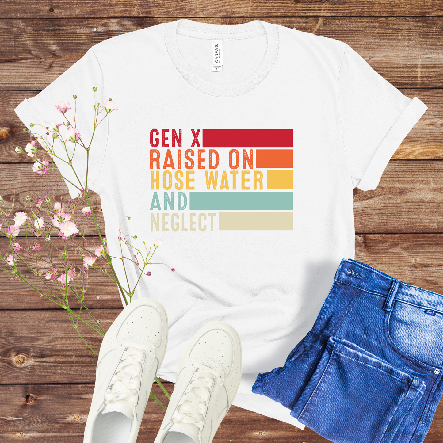 Vintage Gen X Raised On Hose Water And Neglect T-Shirt, Sarcastic Shirt, Funny Quotes Shirt, Mens Womens Unisex T-shirt