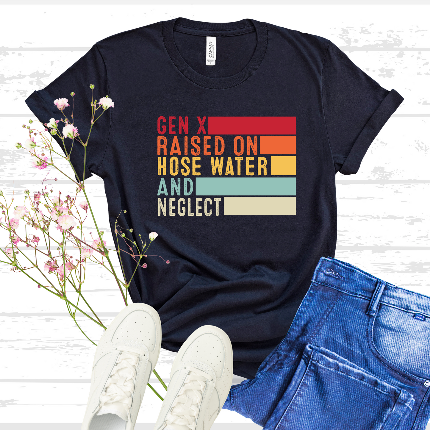 Vintage Gen X Raised On Hose Water And Neglect T-Shirt, Sarcastic Shirt, Funny Quotes Shirt, Mens Womens Unisex T-shirt