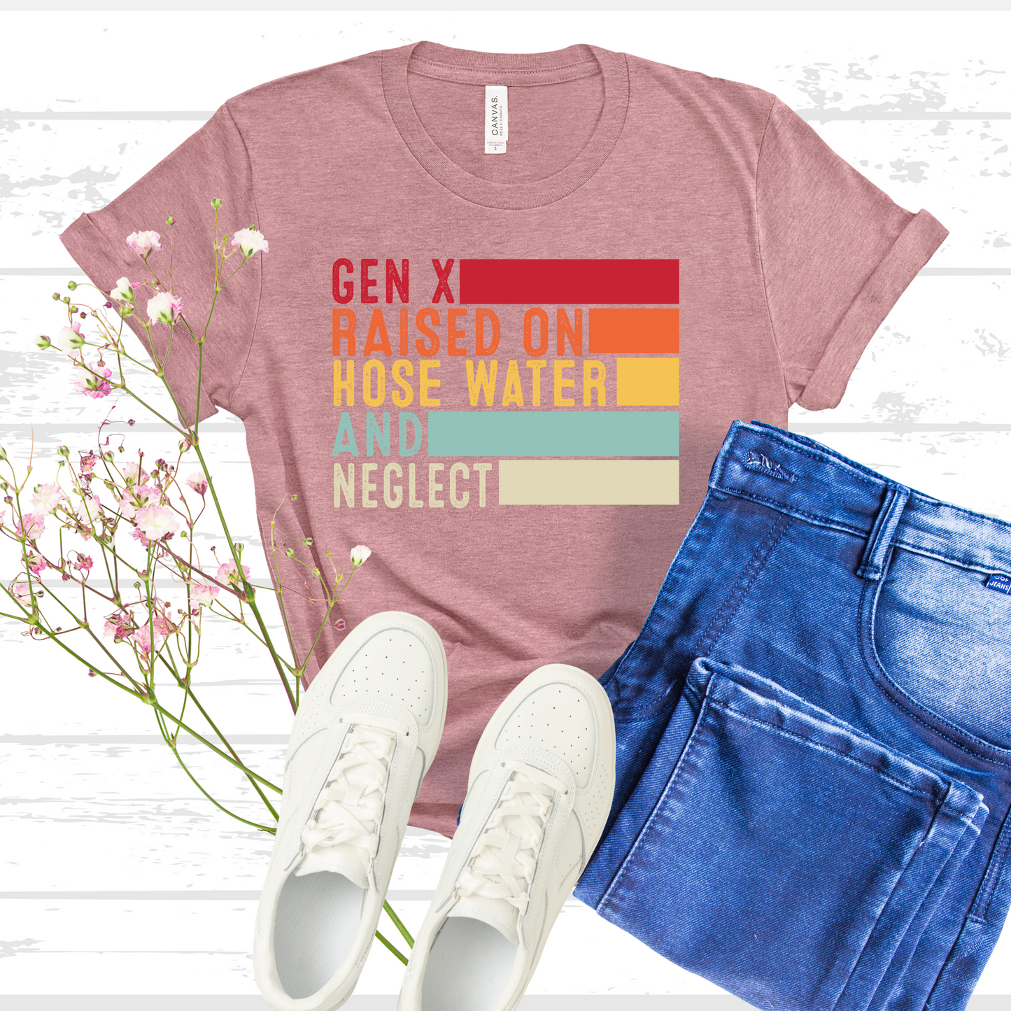 Vintage Gen X Raised On Hose Water And Neglect T-Shirt, Sarcastic Shirt, Funny Quotes Shirt, Mens Womens Unisex T-shirt