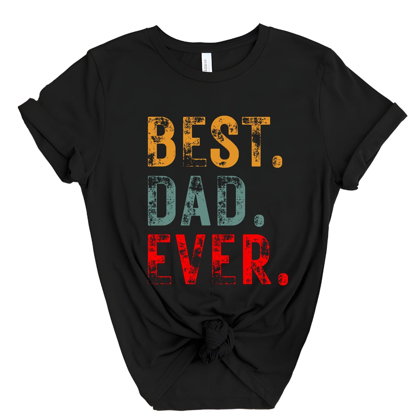 Best Dad Ever Shirt Fathers Day Gift For Dad, Best Dad T-Shirt For Men, Funny Dad Gift From Daughter, Funny Birthday Gift For Best Dad