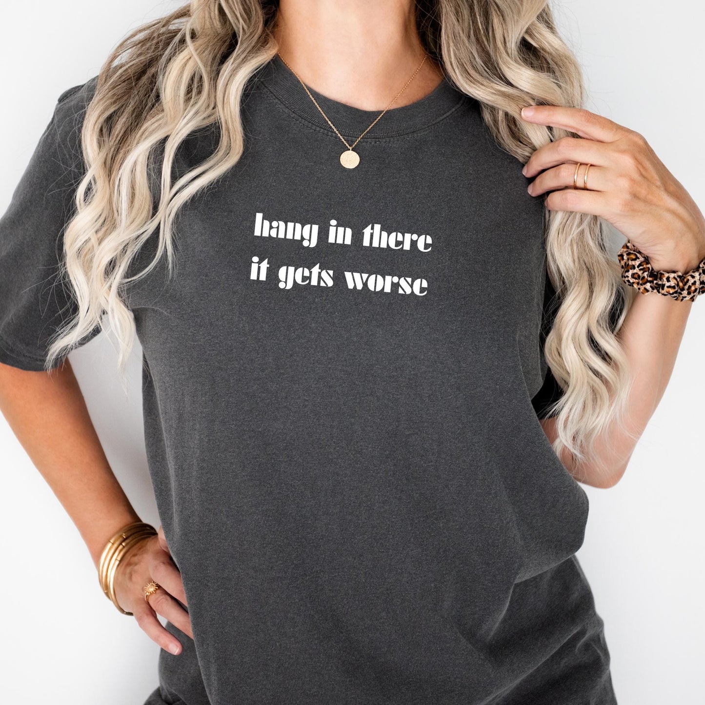 Comfort Colors Hang In There Shirt: Mental Health Sarcasm Tee