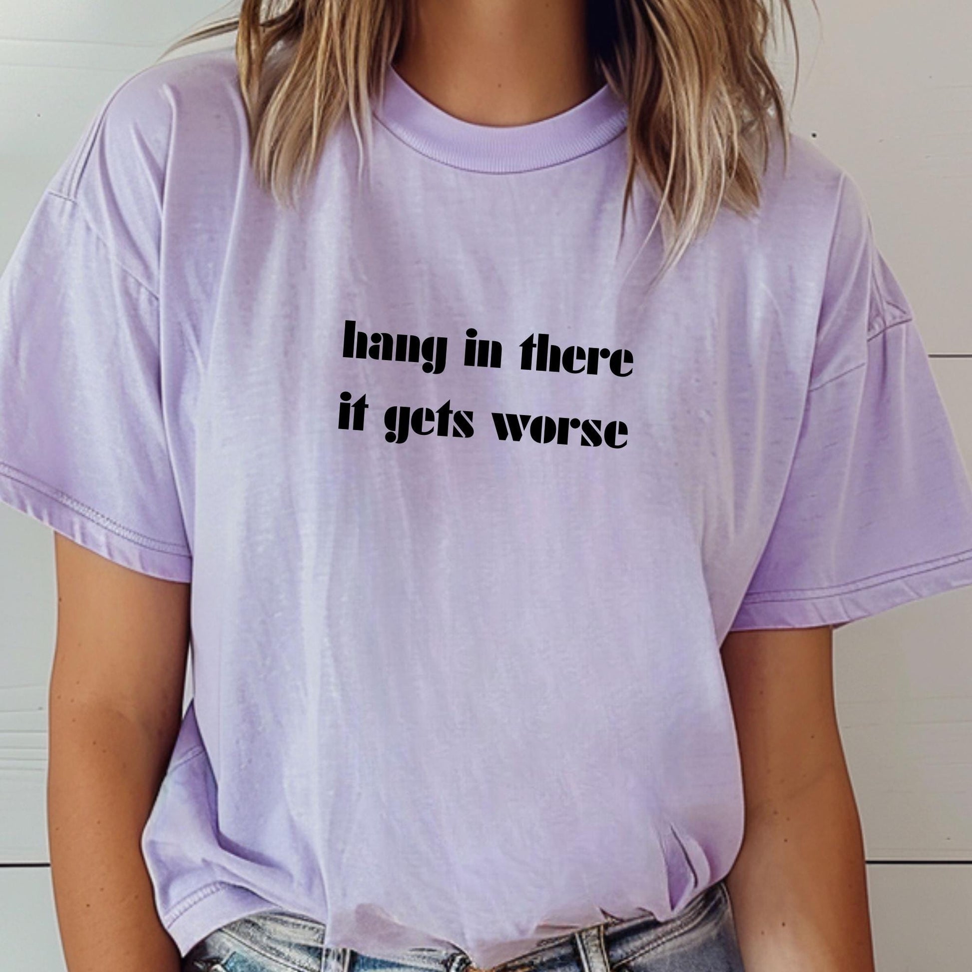 Comfort Colors Hang In There Shirt: Mental Health Sarcasm Tee