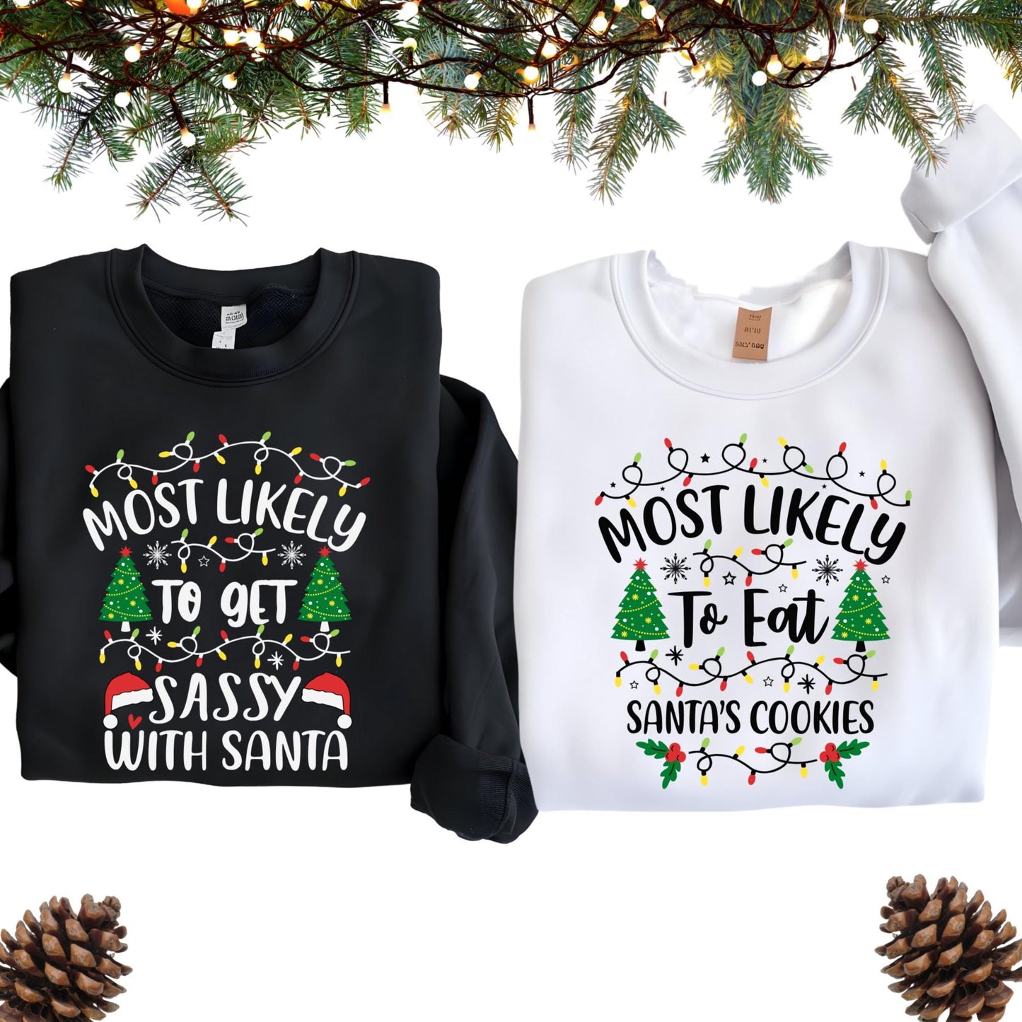 Most Likely To Christmas Sweatshirt, Funny Christmas Hoodie, Family Matching Sweats Christmas Gift