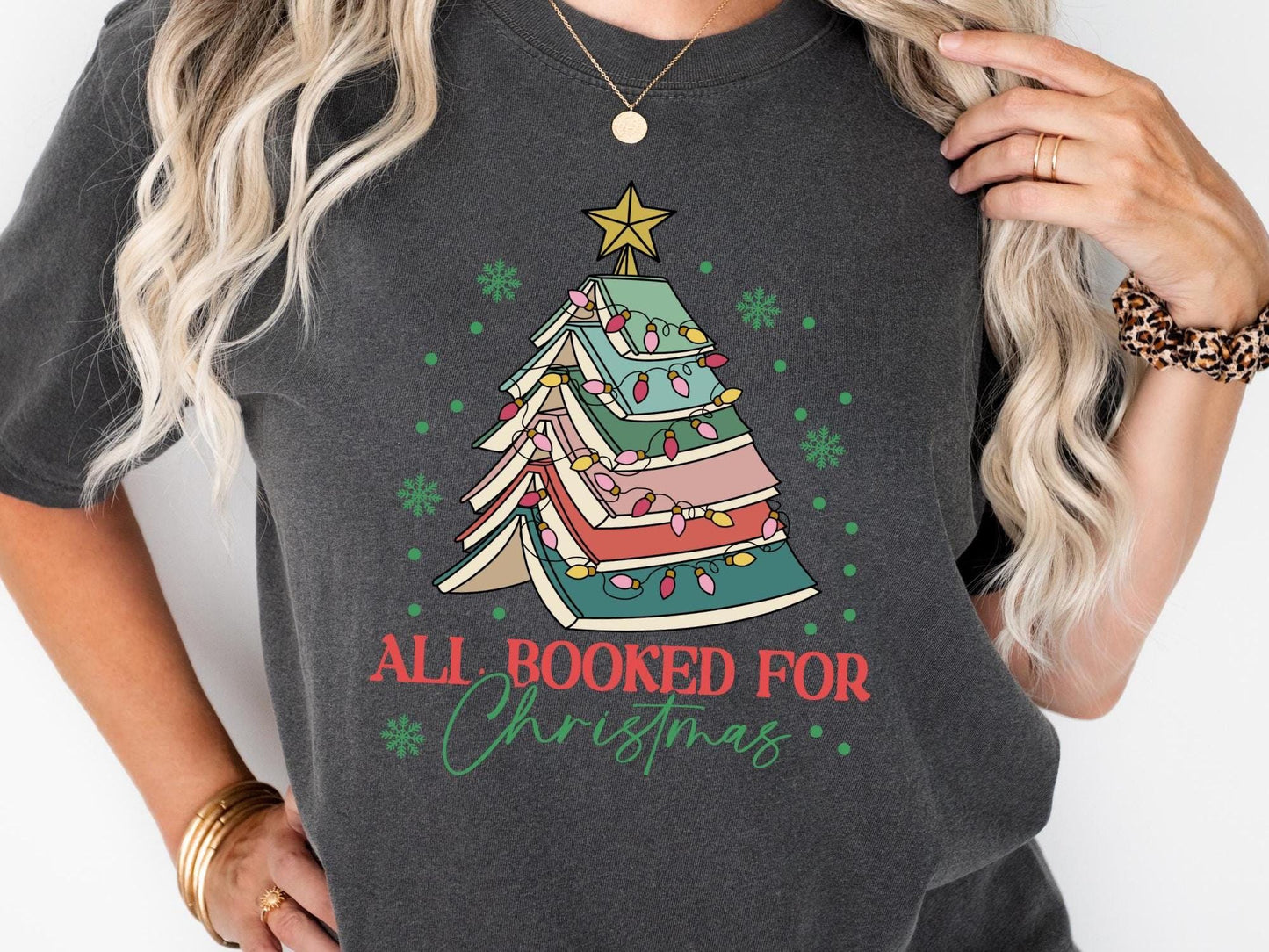 All Booked For Christmas Comfort Colors Shirt Gift for Librarian, Christmas Book Tree T-shirt