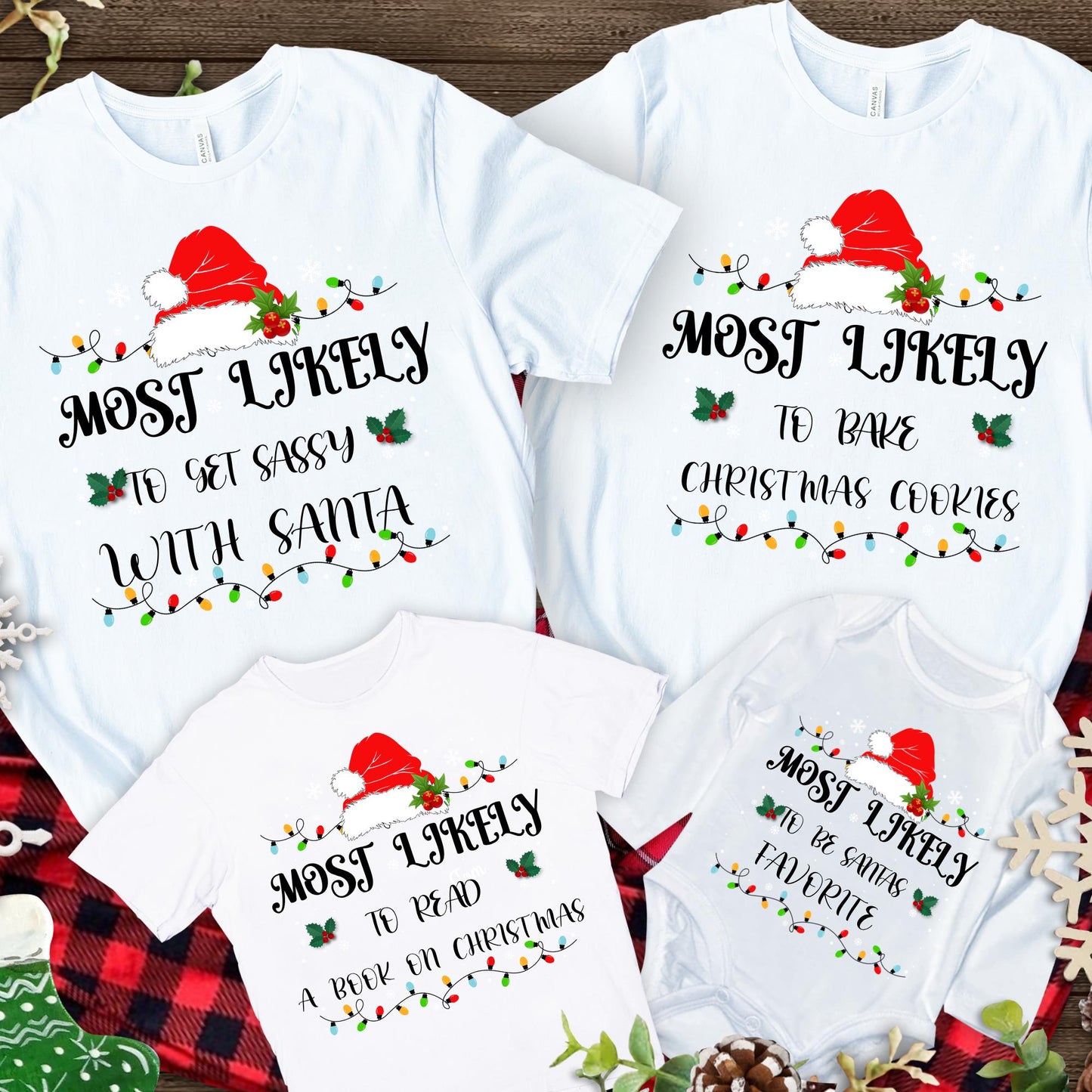 Most Likely to Christmas Shirt, Family Matching Christmas Gifts, Christmas Shirt, Funny Christmas Shirt, Family Pajamas