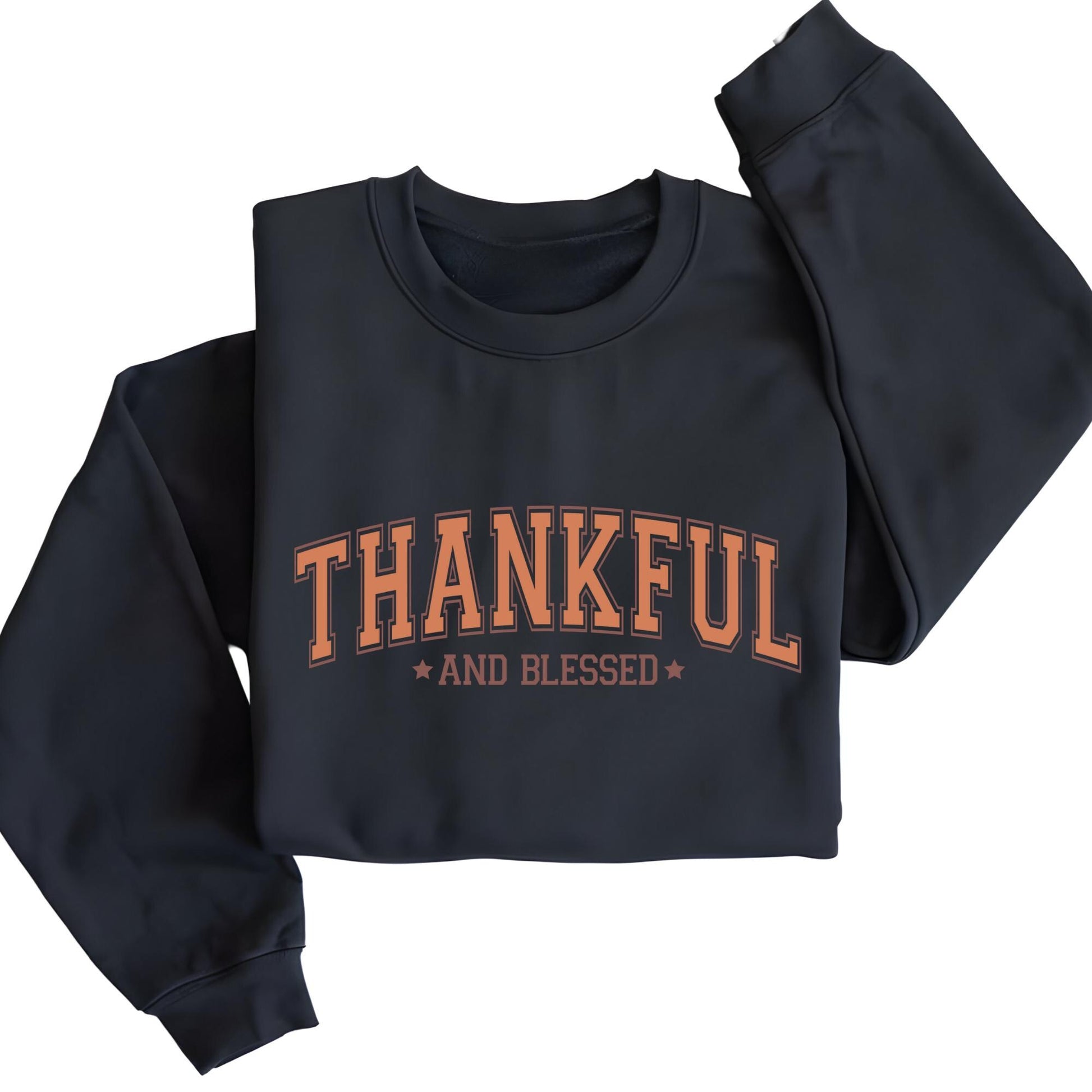 Thankful and Blessed Sweatshirt, Fall Season Hoodie, Thanksgiving Gift