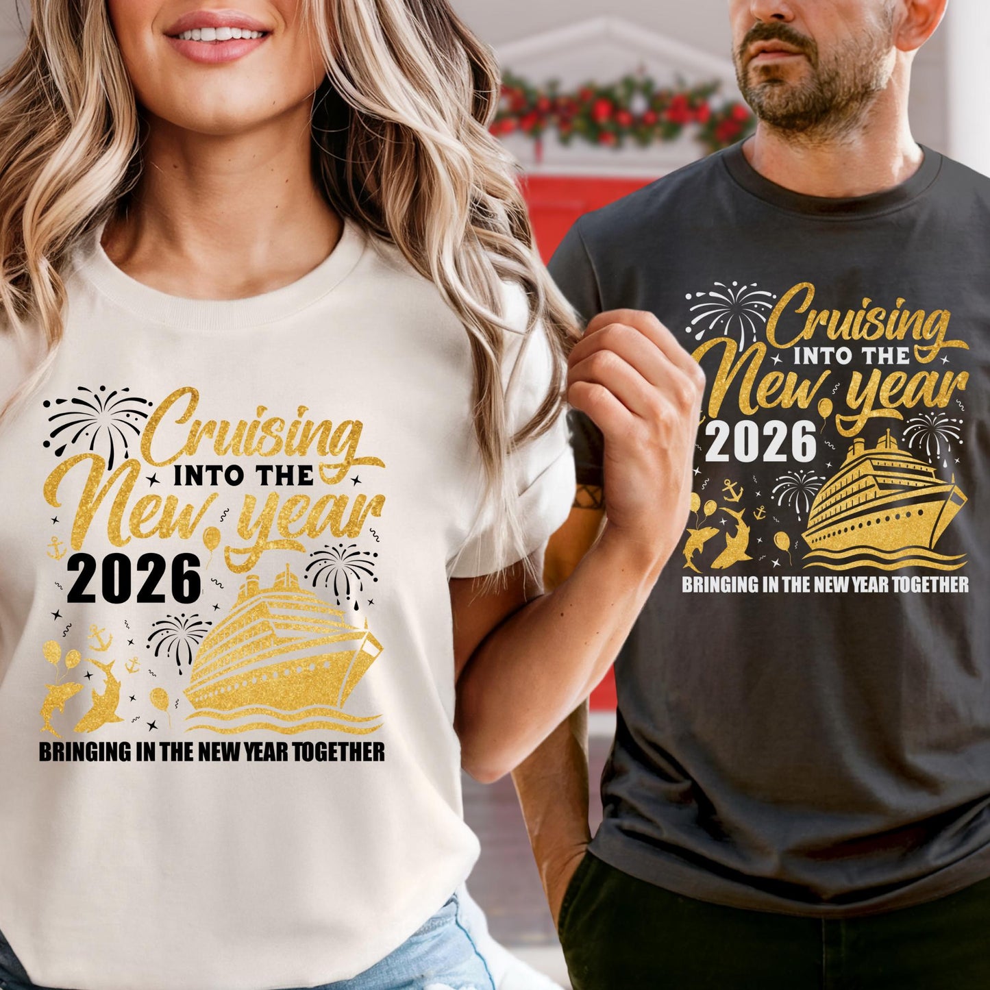 Comfort Colors® Cruising Into The New Year Shirt, Bringing In The 2026 Together Tee Christmas Gift
