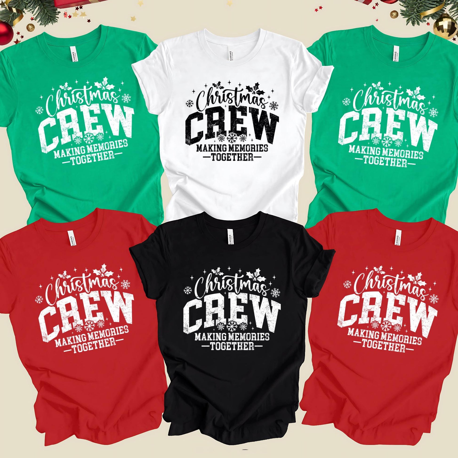 Christmas Crew Shirt, Family Matching Tee, Making Memories Together Outfit