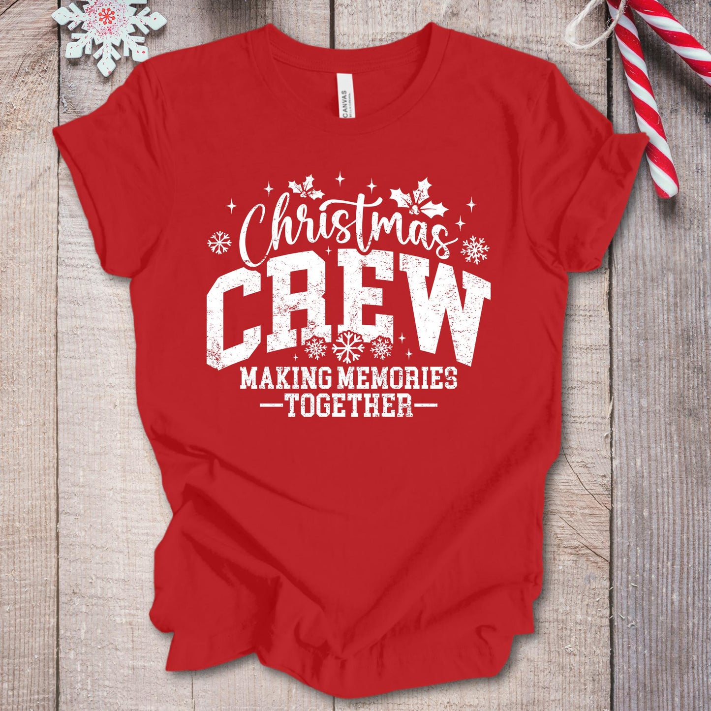 Christmas Crew Shirt, Family Matching Tee, Making Memories Together Outfit