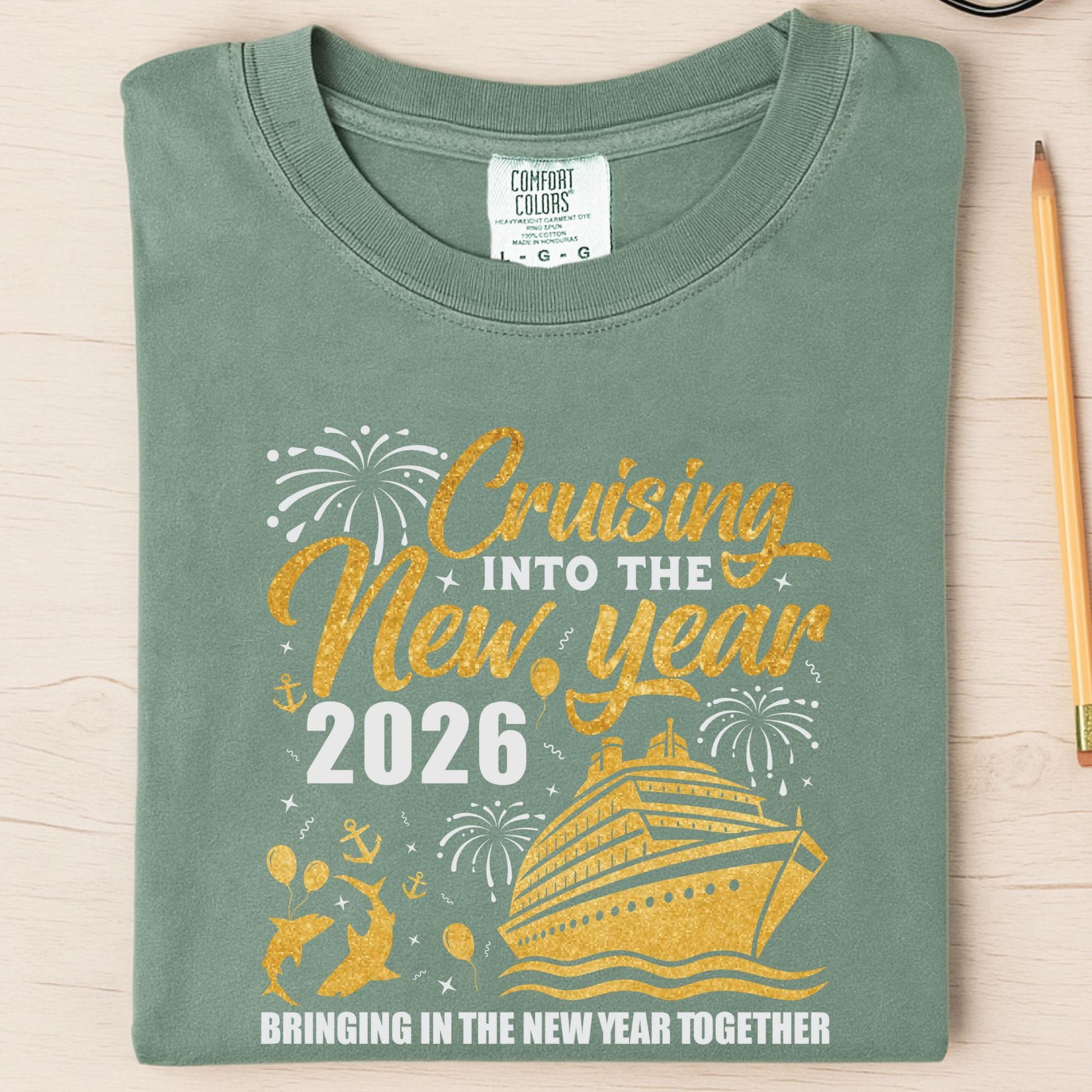 Comfort Colors® Cruising Into The New Year Shirt, Bringing In The 2026 Together Tee Christmas Gift