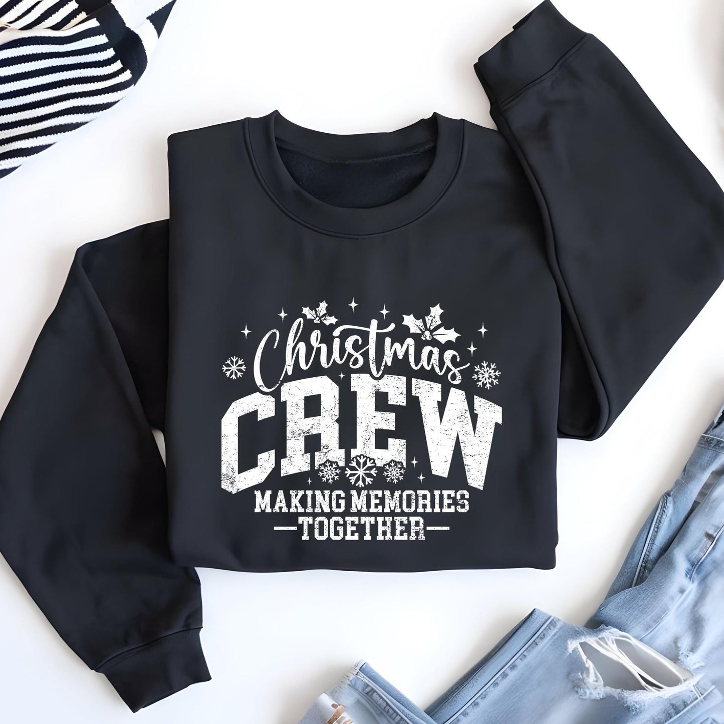 Christmas Crew Sweatshirt, Hoodie, Making Memories Together, Matching Xmas Shirt, Christmas Gift