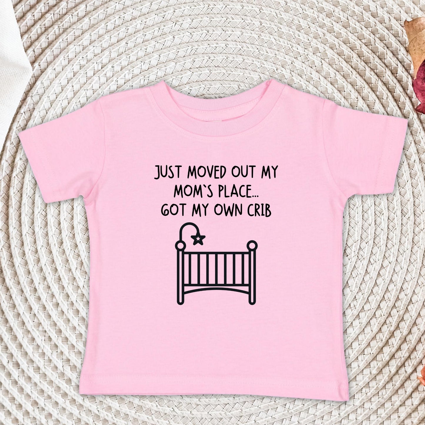 Just Moved Out My Mom's Place Baby Onesie®, Got my Own Crib Baby Bodysuit, Funny Baby Shower Gift, Newborn Gift for Mom