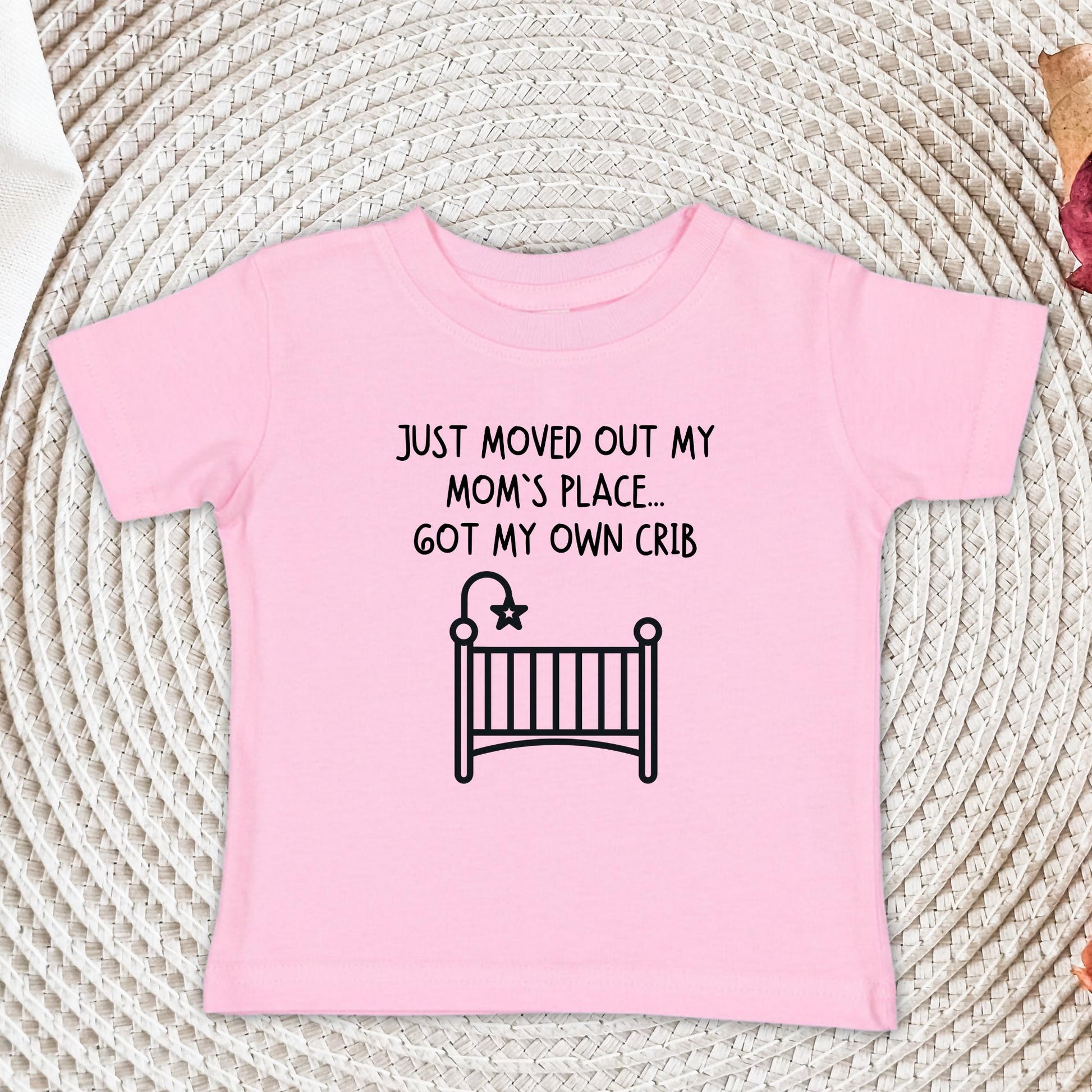 Just Moved Out My Mom's Place Baby Onesie®, Got my Own Crib Baby Bodysuit, Funny Baby Shower Gift, Newborn Gift for Mom