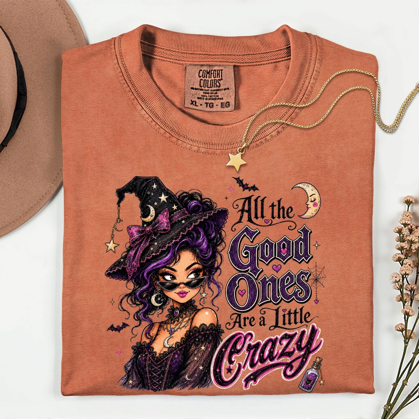 Comfort Colors All The good Ones Are A Little Crazy Shirt, Cute Witch Shirt for Women Halloween Gift